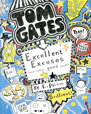 Tom Gates: Excellent Excuses (and Other Good Stuff) -- Thumbnail