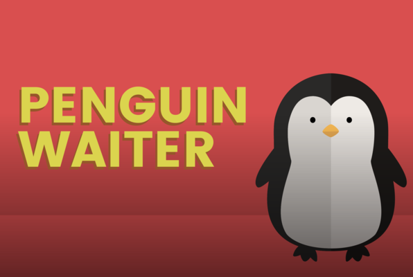 Penguin Waiter -- Thumbnail